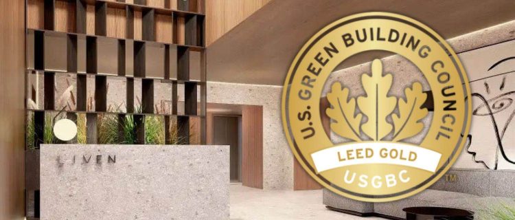 Proyecto LIVEN obtiene la certificación LEED Gold